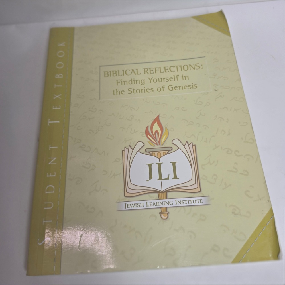 Biblical Reflections Finding Yourself in the Stories of Genesis JLI Textbook